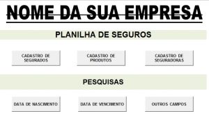 Planilha grátis para controle de seguros.